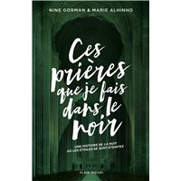 Ces prières que je fais dans le noir
