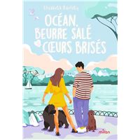 Océan, beurre salé & coeurs brisés