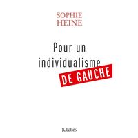 Pour un individualisme de gauche