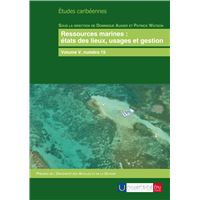 Ressources marines, états des lieux, usages et gestion