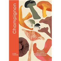 Champignons nouvelle édition - relié - Régis Marcon - Achat Livre