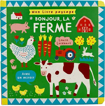 Mon livre paysage - Bonjour, la ferme