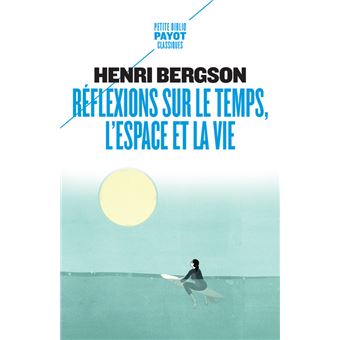 Réflexions sur le temps, l'espace et la vie - 1