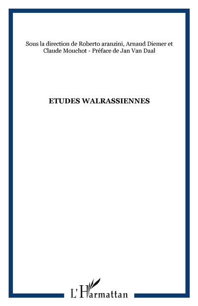 Etudes walrassiennes - Collectif - L'harmattan - broché - Etude - L'harmattan