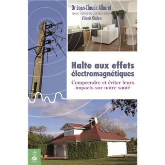 Halte aux effets électromagnétiques : comprendre et éviter leurs impacts sur notre santé - 1