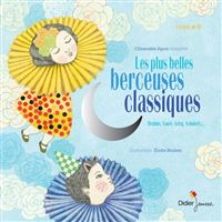 Les plus belles berceuses classiques - coffret