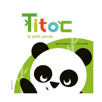 Titoc - Titoc Le Petit Panda - 1