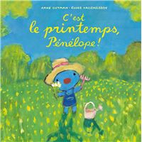 C'est le printemps, Pénélope !