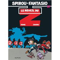 Spirou et Fantasio - Tome 37 - Le Réveil du Z