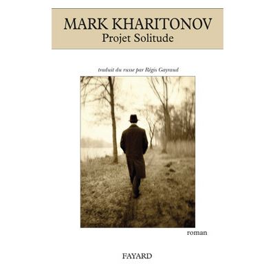 Projet solitude - Mark Kharitonov - broché