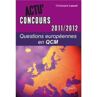 Questions européennes - 2011-2012 - en QCM - 1