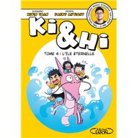 Ki & Hi - Tome 4 L'Île éternelle