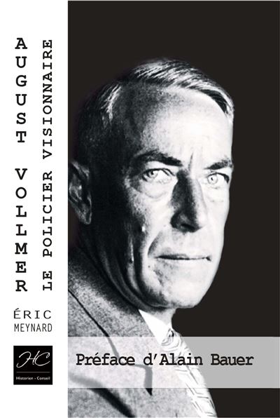 August vollmer le policier visionnaire