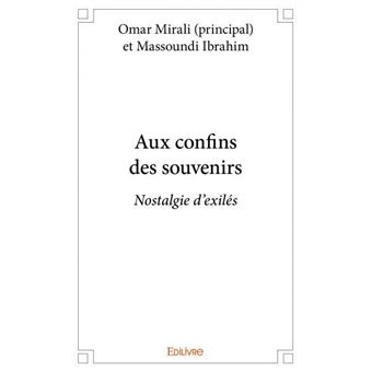 Aux confins des souvenirs - 1