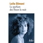 Le Parfum Des Fleurs La Nuit