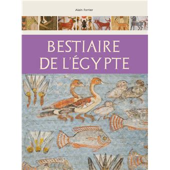 Bestiaire de l'Egypte - 1