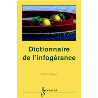 Dictionnaire de l'infogérance