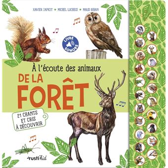 A l'écoute des animaux de la forêt - 1