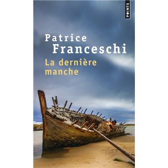 La Dernière Manche - 1