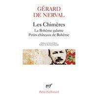 Les Chimères - La Bohême galante - Petits châteaux de Bohême