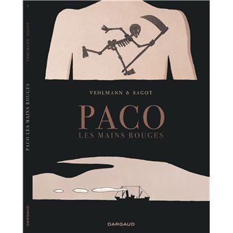Paco, les mains rouges - Paco, les mains rouges, T1 - 1