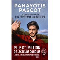 La prochaine fois que tu mordras la poussière