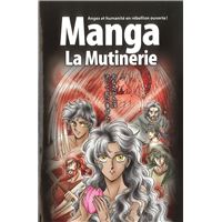 La Bible manga, volume  1 -  La mutinerie
