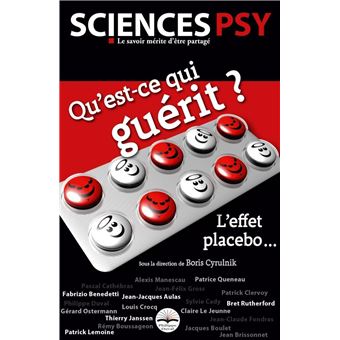 Qu'est-ce qui guérit ? L'effet placebo... - 1