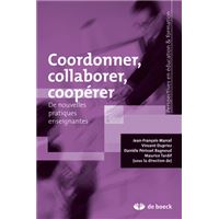 Coordonner, collaborer, coopérer
