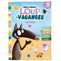 Mon cahier Loup en vacances - De la PS à la MS - 2026