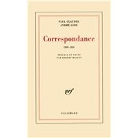 Correspondance avec André Gide 1899-1926