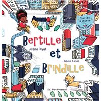 Bertille et brindille