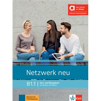 Netzwerk neu B1.1 - Livre + cahier hybride