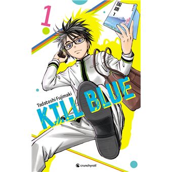 Kill Blue - Kill Blue T01 - 1