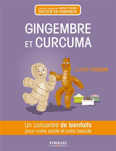 Gingembre et curcuma - Claire Pinson - broché