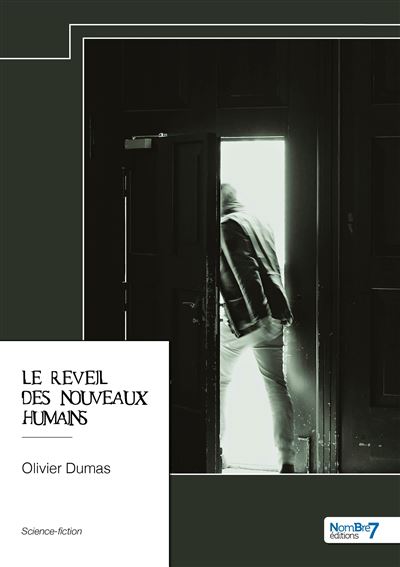 Le réveil des nouveaux humains - Tome 1