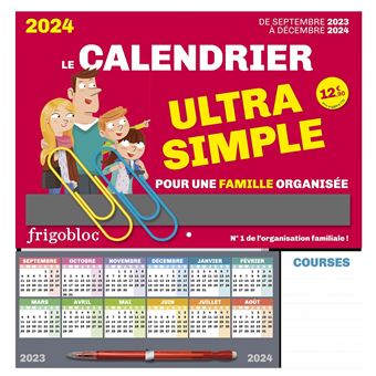  Frigobloc Le calendrier Ultra Simple pour une famille organisée  ! (de sept. 2023 à déc. 2024) - Collectif - Livres