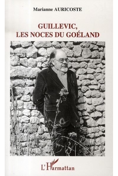 Guillevic, les noces du Goéland
