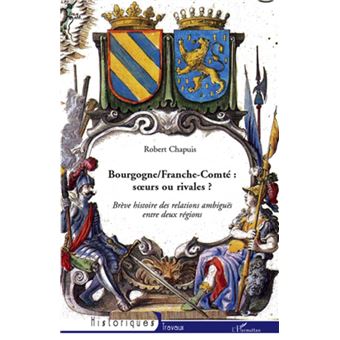 Historiques - Historiques, Brève histoire des relations ambiguës entre deux régions - 1