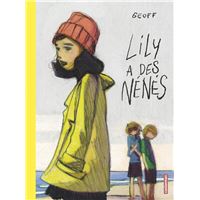 Lily a des nénés - Tome 1 : Lily a des nénés