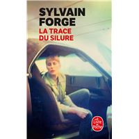 La Trace du silure