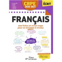 CRPE 2026-2027 - Français : 200 fiches et mind-maps pour se remettre à niveau - épreuve écrite d’admissibilité M2/L3