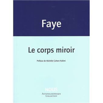 Le Corps miroir - 1