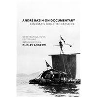André Bazin on Documentary