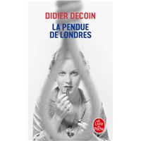 La Pendue de Londres