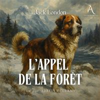 L'Appel de la forêt - Livre Audio