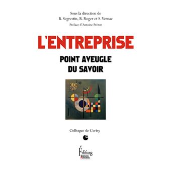 L'Entreprise. Point aveugle du savoir - 1