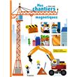 Mes chantiers magnétiques