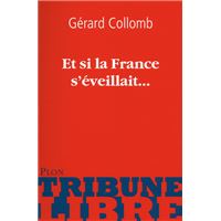 Et si la France s'éveillait...