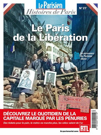 Le Paris de la Libération -  Collectif - broché